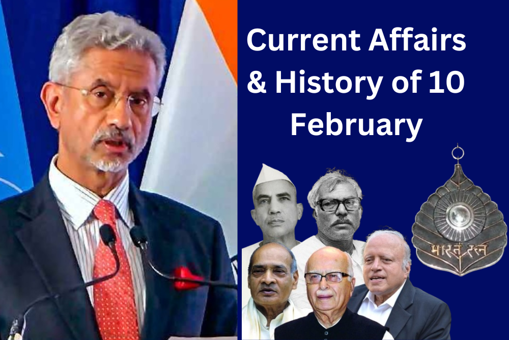 Current Affairs of 10th February and Bharat Ratna Awarded Prime Ministers