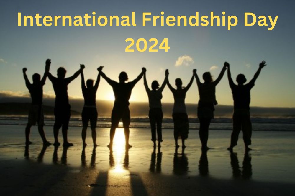 International Friendship Day 2024